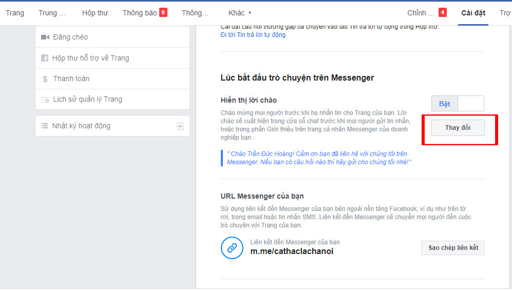 Sau đó bạn sẽ thiết lập lời chào trên Messenger 
