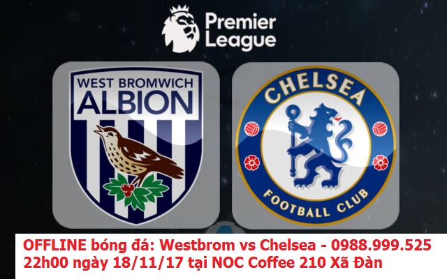 dia diem xem tran westbrom vs chelsea