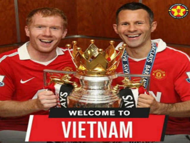 Giggs và scholes tới vi&ecirc;̣t nam