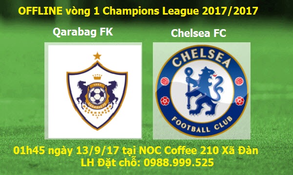 offline xem chelsea vs qarabag