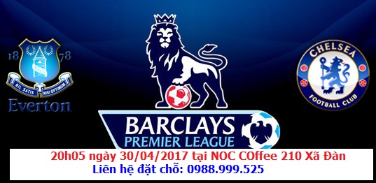 offline xem trận everton chelsea ở h&agrave; nội