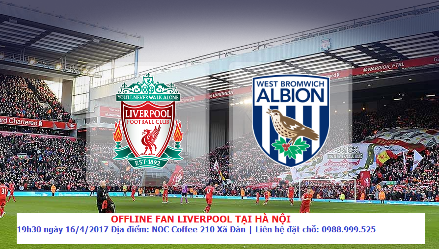 quan cafe chieu tran liverpool westbrom