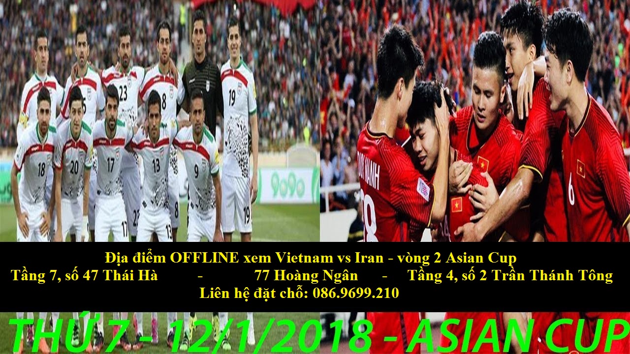 địa điểm offline vietnam vs iran