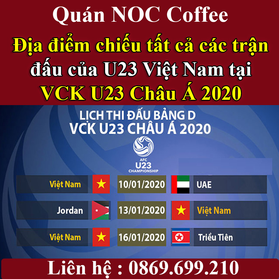 Quán Cafe Chiếu Vòng Chung Kết U23 Châu Á Tại Hà Nội